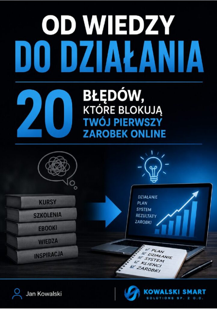 ebook: „Od wiedzy do działania. 20 błędów, które blokują Twój pierwszy zarobek online”