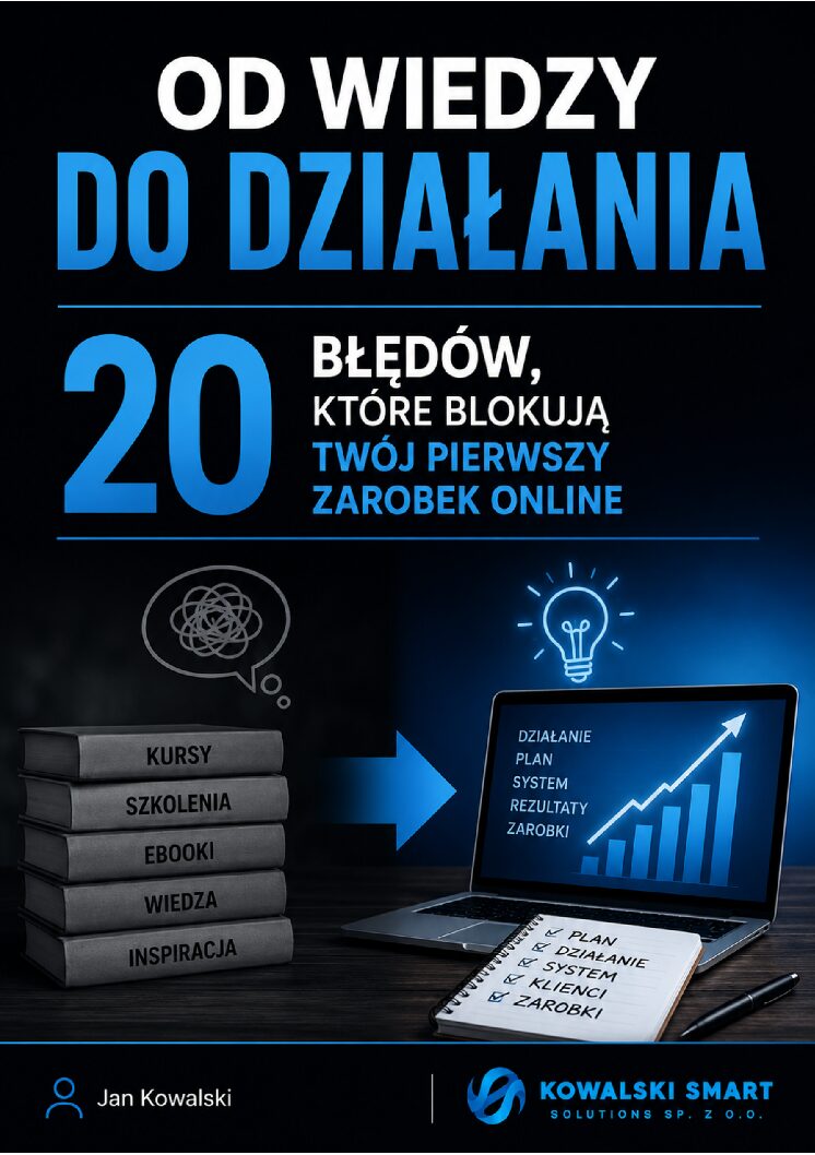 ebook: „Od wiedzy do działania. 20 błędów, które blokują Twój pierwszy zarobek online”